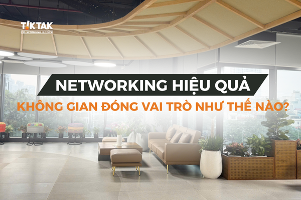 Networking hiệu quả