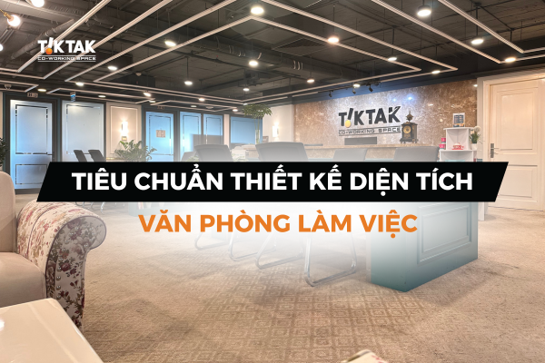 Thiết kế diện tích văn phòng làm việc